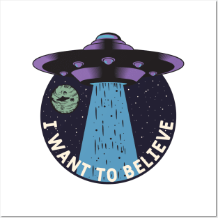 I Want To Believe UFO Spaceship Posters and Art